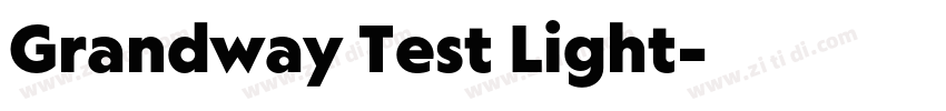 Grandway Test Light字体转换